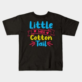 Little Miss Cotton Tail Kids T-Shirt